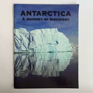 Antarctica A Journey of Discovery booklet/book paperback educational 2007-2008